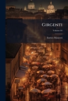 Girgenti; Volume 04 1149384239 Book Cover