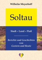 Soltau, Stadt - Land - Fluß 3746946328 Book Cover