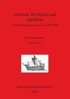 Maritime Tel Michal and Apollonia: Results of the Underwater Survey 1989-1996 (Bar International Series) 1841712124 Book Cover
