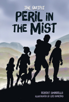 Peril in the Mist (Outfit S.) 1541586883 Book Cover