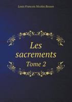 Les Sacrements Tome 2 551896983X Book Cover