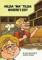 Hilda Ma Tilda - where's ED? 0998633909 Book Cover