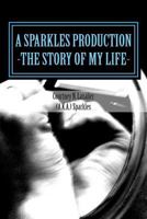 A Sparkles Production: make regrets if thats what it takes to insure you know the answer 0692247505 Book Cover