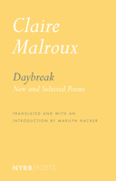 Daybreak: New and Selected Poems 1681375028 Book Cover
