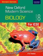 New Oxford Modern Science- Revised Edition Biology Coursebook 8 0195687647 Book Cover