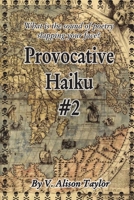 Provocative Haiku #2 0557480965 Book Cover