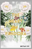 The Heart of Pandora B0FFBD663P Book Cover