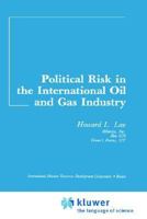 Political Risk In The International Oil And Gas Industry 0934634203 Book Cover