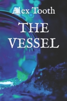 The Vessel 1549755773 Book Cover