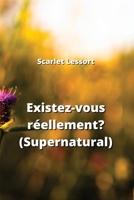 Existez-vous réellement? (Supernatural) B0CPLLTMW8 Book Cover