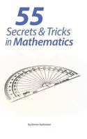 55 Secrets  Tricks of Mathematics 3735741266 Book Cover
