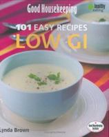 Good Housekeeping 101 Easy Recipes Low GI (Good Housekeeping 101 Easy) 1843403544 Book Cover