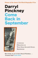 Come Back in September: A Literary Education on West Sixty-Seventh Street, Manhattan 1529426073 Book Cover