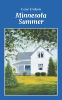 Minnesota Summer B0B9QM6NVV Book Cover