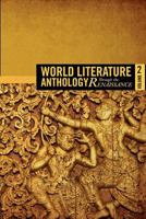 World Literature Anthology: Through the Renaissance-Volume Two 1937381013 Book Cover