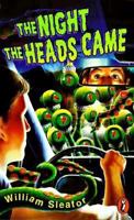 The Night the Heads Came 0525454632 Book Cover