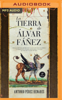 La Tierra de Álvar Fáñez (Narración en Castellano) 8416392056 Book Cover