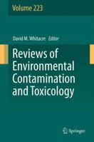 Reviews of Environmental Contamination and Toxicology, Volume 223 1461455766 Book Cover