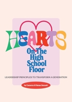 Hearts on the High School Floor 1764305221 Book Cover