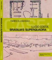 Case: Lucio Costa Brasilia's Superquadra (CASE) 3791331574 Book Cover