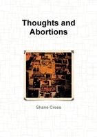 Thoughts and Abortions 0244103909 Book Cover