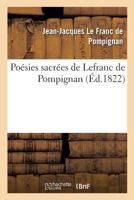 Poa(c)Sies Sacra(c)Es de Lefranc de Pompignan 2011913535 Book Cover