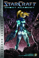 Starcraft: Ghost Academy Vol. 3 1950366626 Book Cover