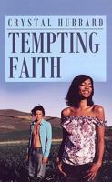 Tempting Faith (Indigo Love Spectrum) 1585712884 Book Cover