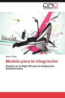 Modelo Para La Integracion 3659008826 Book Cover