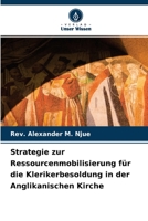 Strategie zur Ressourcenmobilisierung für die Klerikerbesoldung in der Anglikanischen Kirche 6204140280 Book Cover