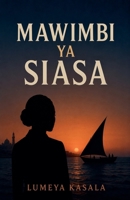 Mawimbi ya Siasa (Swahili Edition) B0H7FNHPKY Book Cover
