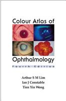 Colour Atlas of Ophthalmology 9812771557 Book Cover