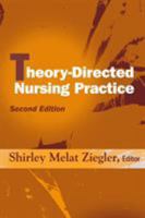 Theory-Directed Nursing Practice, Second Edition 0826176321 Book Cover