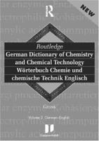 Routledge-Langenscheidt German Dictionary of Chemistry and Chemical Technology / Worterbuch Chemie und Chemische Technik Englisch: English-German (Routledge Bilingual Specialist Dictionaries) 0415171288 Book Cover