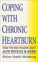 Coping with Chronic Heartburn 031226884X Book Cover