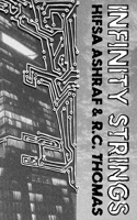 Infinity Strings: Poems of science, technology, and humanity’s attachment to modernity 1399993089 Book Cover