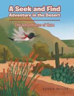 A Seek and Find Adventure in the Desert: The Adventures of Hum 1643499858 Book Cover
