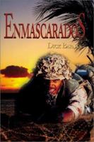 Enmascarados 0595174620 Book Cover