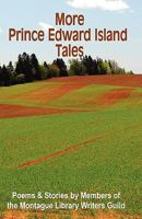 More Prince Edward Island Tales 0986606502 Book Cover