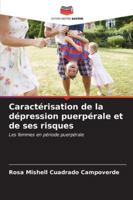 Caractérisation de la dépression puerpérale et de ses risques (French Edition) 6206998509 Book Cover