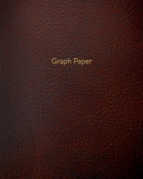 Graph Paper: Executive Style Composition Notebook - Brown Leather Style, Softcover | 8 x 10 - 100 pages (Office Essentials) 1690894180 Book Cover