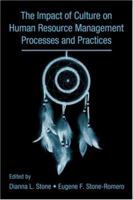 The Influence of Culture on Human Resource Management Processes and Practices (Applied Psychology Series) 0805845992 Book Cover