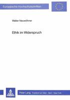 Ethik Im Widerspruch: Zur Entfaltung Der Sittlichkeit Unter Dem Vorzeichen Des Unglaubens, Dargetan an Den Essays «Le Mythe de Sisyphe» Und 3820456856 Book Cover
