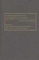 International Perspectives on Supplementary Pensions: Actors and Issues 0899309674 Book Cover