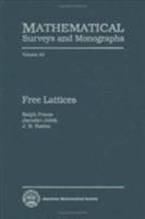 Free Lattices (Mathematical Surveys and Monographs) 0821803891 Book Cover