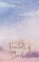 Fractals of Stardust 936094274X Book Cover