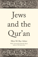 Jews and the Qur'an 0691264791 Book Cover