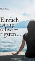 Einfach ist am schwierigsten ... 394681042X Book Cover