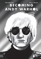 Becoming Andy Warhol 1419718754 Book Cover