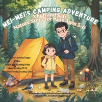 Mei-Mei’s Camping Adventure: A Toddler’s First Nature and Camping Adventure Picture Book B0G8G4WMZ1 Book Cover